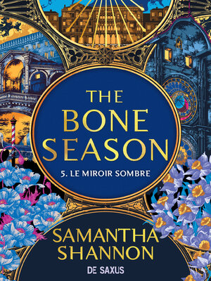cover image of The Bone Season--Tome 05 Le Miroir sombre (e-book)